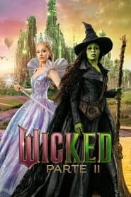 Affiche de Wicked: Parte II