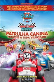 Poster for Patrulha Canina: Preparar, Correr, Resgatar!
