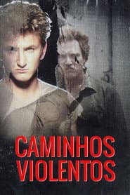 Affiche de Caminhos Violentos