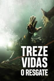 Póster de Treze Vidas: O Resgate