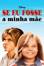 Pôster de Se Eu Fosse a Minha Mãe