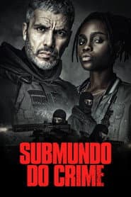 Pôster de Submundo do Crime