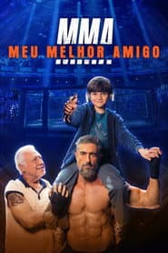 Pôster de MMA - Meu Melhor Amigo