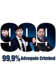 Poster for 99,9% Advogado Criminal