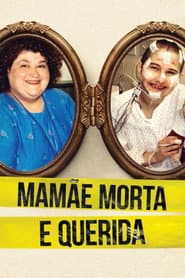 Póster de Mamãe Morta e Querida