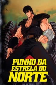Poster for Punho da Estrela do Norte