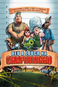 Poster for Deu a Louca na Chapeuzinho