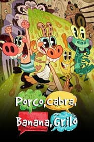 Póster de Porco Cabra Banana Grilo