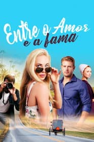 Pôster de Entre o Amor e a Fama
