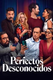 Poster for Perfectos desconocidos