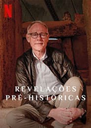 Pôster de Revelações Pré-históricas