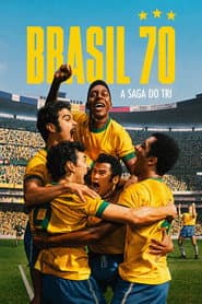 Pôster de Brasil 70: A Saga do Tri