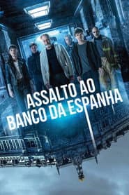 Affiche de Assalto ao Banco da Espanha