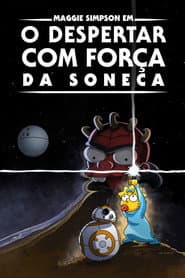 Affiche de Maggie Simpson em O Despertar com Força da Soneca