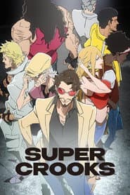 Pôster de Super Crooks