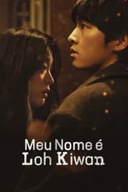 Affiche de Meu Nome é Loh Kiwan