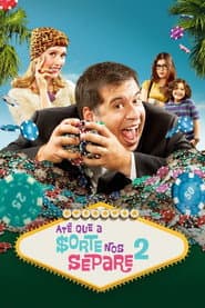 Poster for Até Que a Sorte nos Separe 2