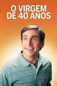 Pôster de O Virgem de 40 Anos