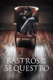 Poster for Rastros de um Sequestro