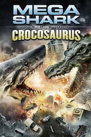 Pôster de Mega Shark vs. Crocosaurus