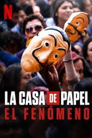 Affiche de La Casa de Papel: el fenómeno