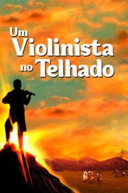 Pôster de Um Violinista no Telhado
