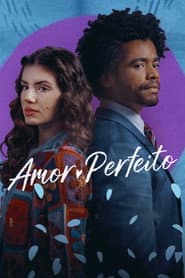 Poster for Amor Perfeito
