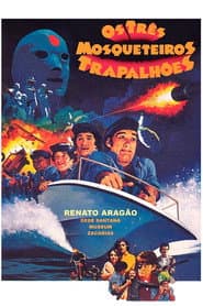 Poster for Os Três Mosqueteiros Trapalhões