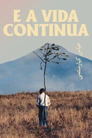 Poster for E a Vida Continua
