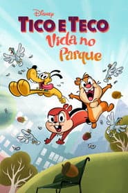 Poster for Tico e Teco: Vida no Parque