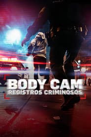 Pôster de Bodycam - Registros Criminosos