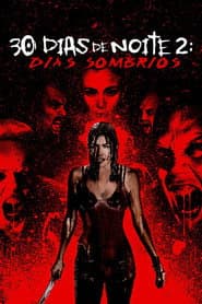 Poster for 30 Dias de Noite 2: Dias Sombrios