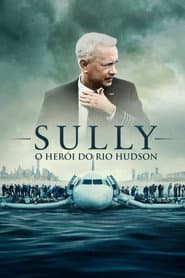 Affiche de Sully: O Herói do Rio Hudson