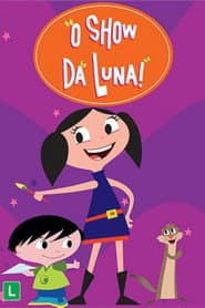Poster for O Show da Luna