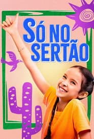 Affiche de Só no Sertão