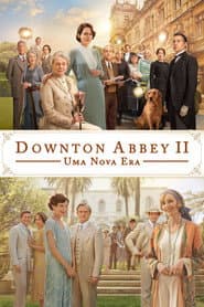 Póster de Downton Abbey II: Uma Nova Era