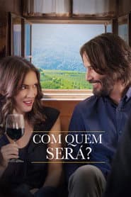 Poster for Com Quem Será?
