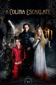 Affiche de A Colina Escarlate