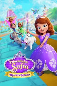 Poster for Princesinha Sofia: Realeza Mágica