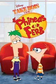 Affiche de Take Dois com Phineas e Ferb