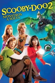 Pôster de Scooby-Doo 2: Monstros à Solta