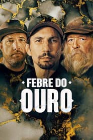Pôster de Febre do Ouro