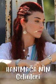 Pôster de Hanımağa'nın Gelinleri
