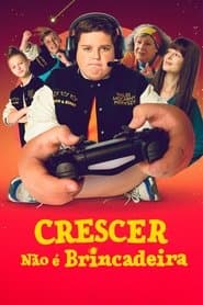 Pôster de Crescer Não é Brincadeira