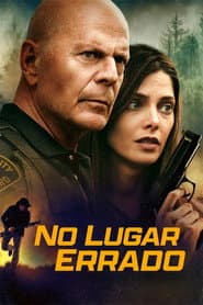Póster de No Lugar Errado