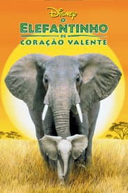 Pôster de O Elefantinho de Coração Valente