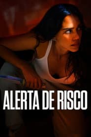 Poster for Alerta de Risco