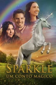 Poster for Sparkle: Um Conto Mágico