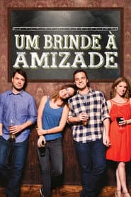 Poster for Um Brinde à Amizade