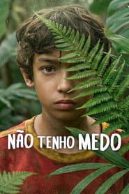 Pôster de Não Tenho Medo